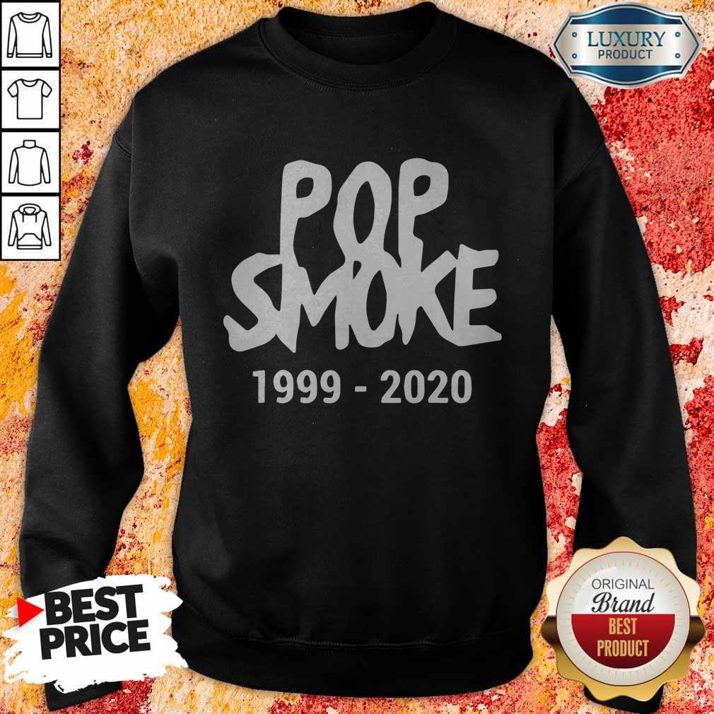 Official Pop Smoke 1999 2020 Shirt