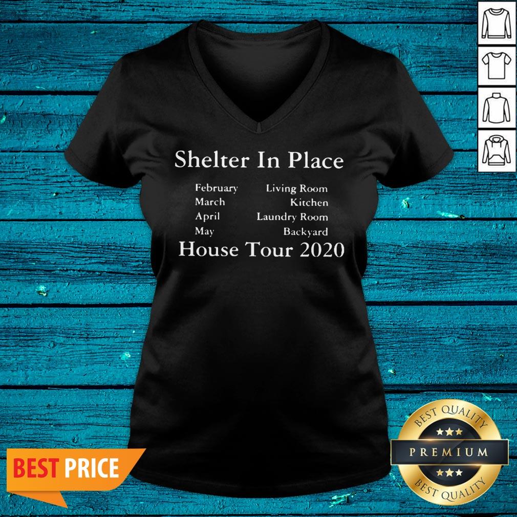 Official Shelter In Place House Tour 2020 Shirt