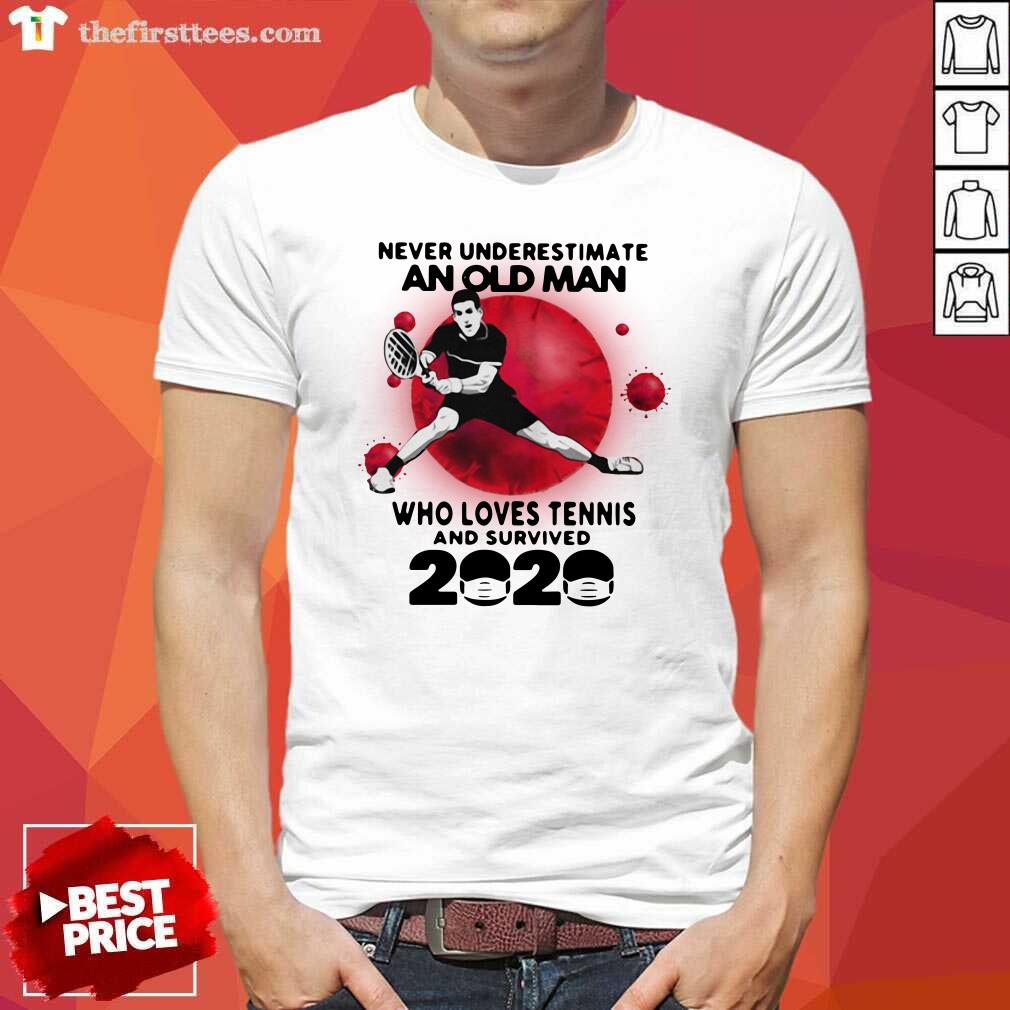 original-never-underestimate-an-old-man-who-loves-tennis-and-survived-2020-mask-covid-19-shirt.jpg