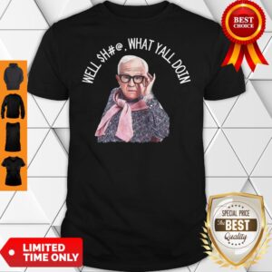 Top Dr. Now Baseball Well What Y’all Doin Shirt