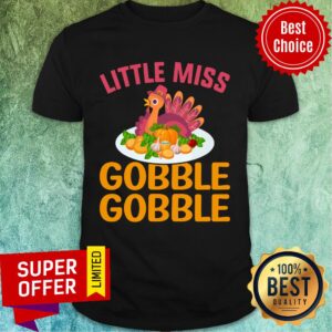 Little Miss Gobble Gobble Tuckey Chicken Shirt