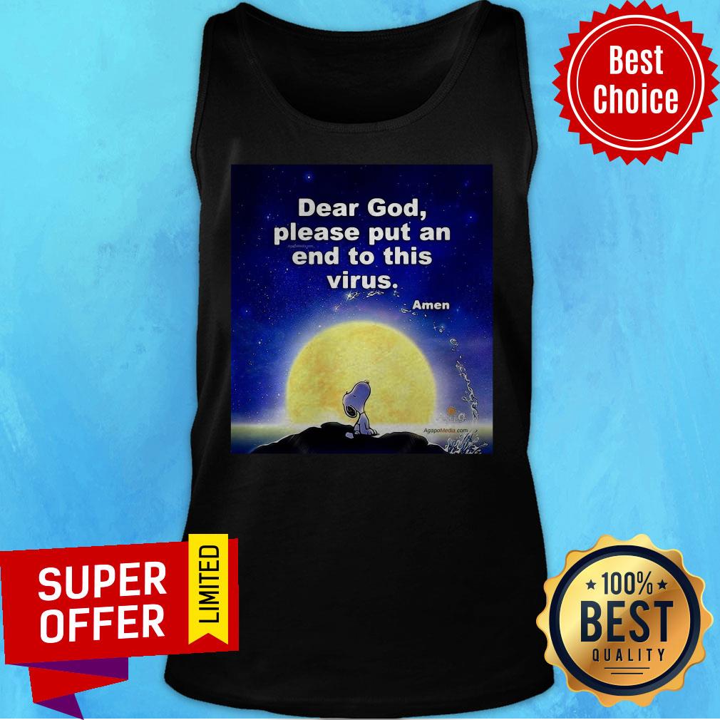 Premium Dear God Please Put An End To This Virus Shirt