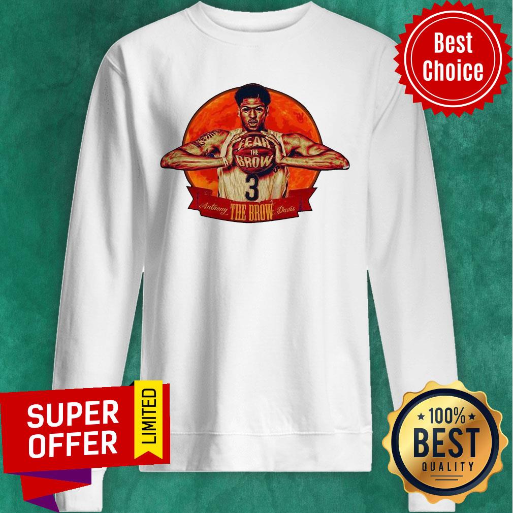 Premium Fear The Brow 3 Anthony The Brow Davis Shirt