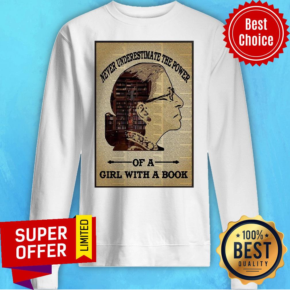 Premium Ruth Bader Ginsburg Never Underestimate Of A Girl With A Book Shirt
