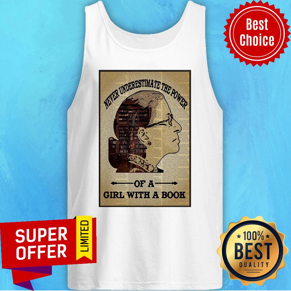 Premium Ruth Bader Ginsburg Never Underestimate Of A Girl With A Book Shirt