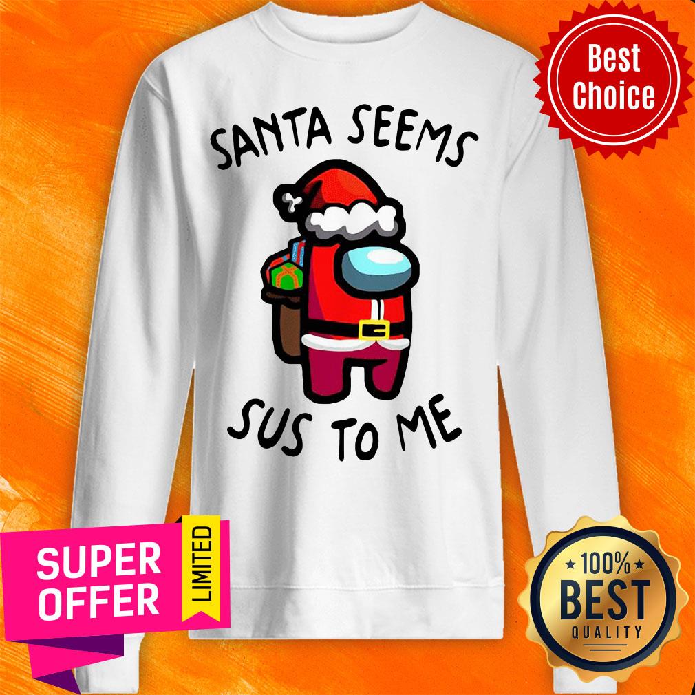 Premium Santa Seems Sus To Me Christmas Shirt