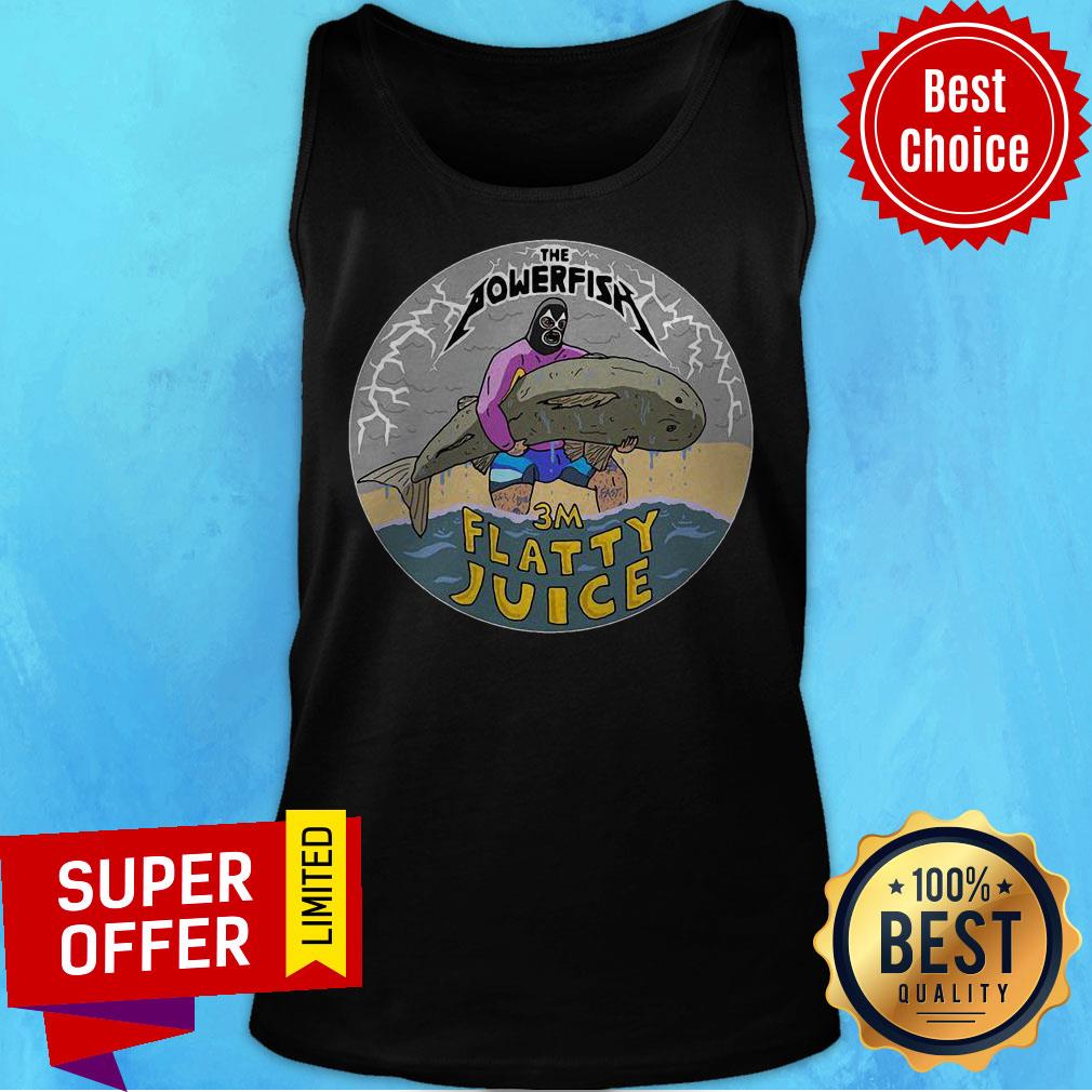 Premium The Powerfish 3m Flatty Juice Shirt