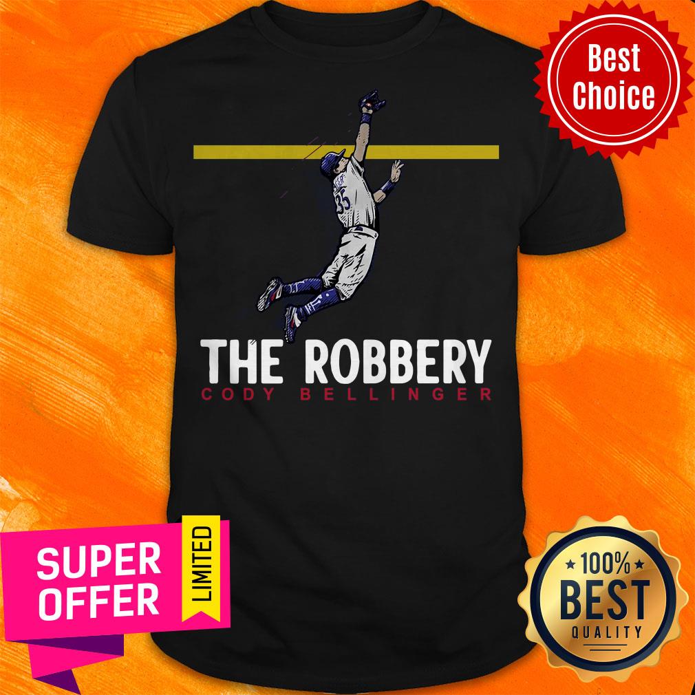 Premium The Robbery Cody Bellinger Shirt