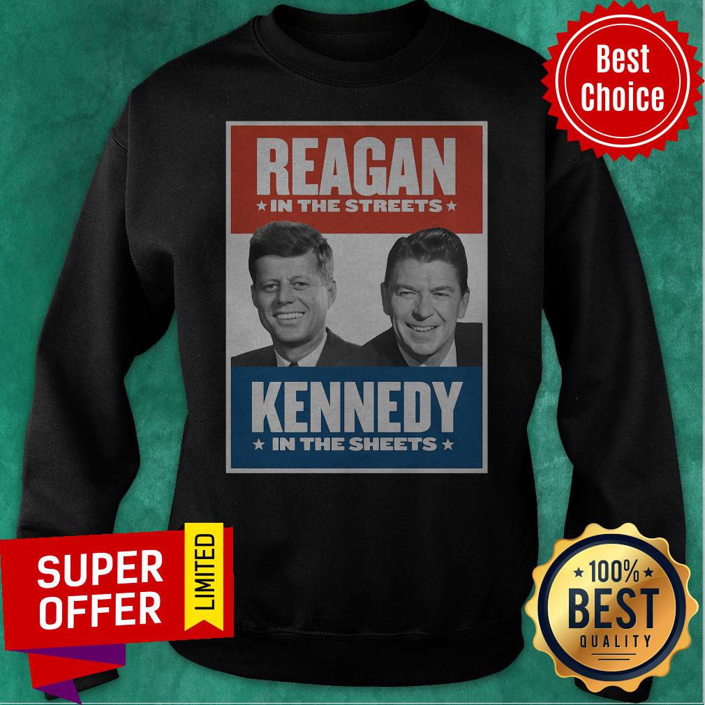 Premium Vintage Reagan In The Streets Kennedy In The Sheets Shirt