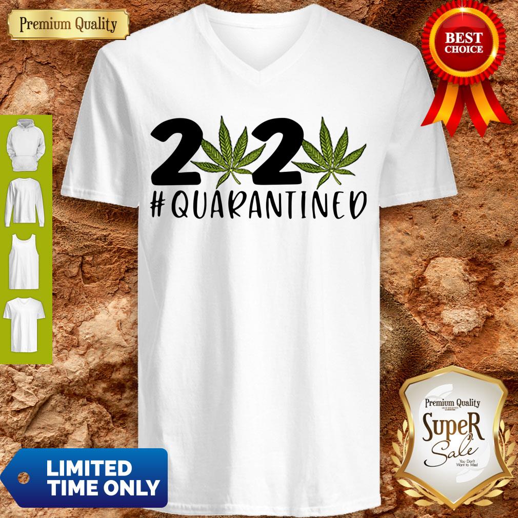 Pretty Marijuana 2020 Quarantined Shirt