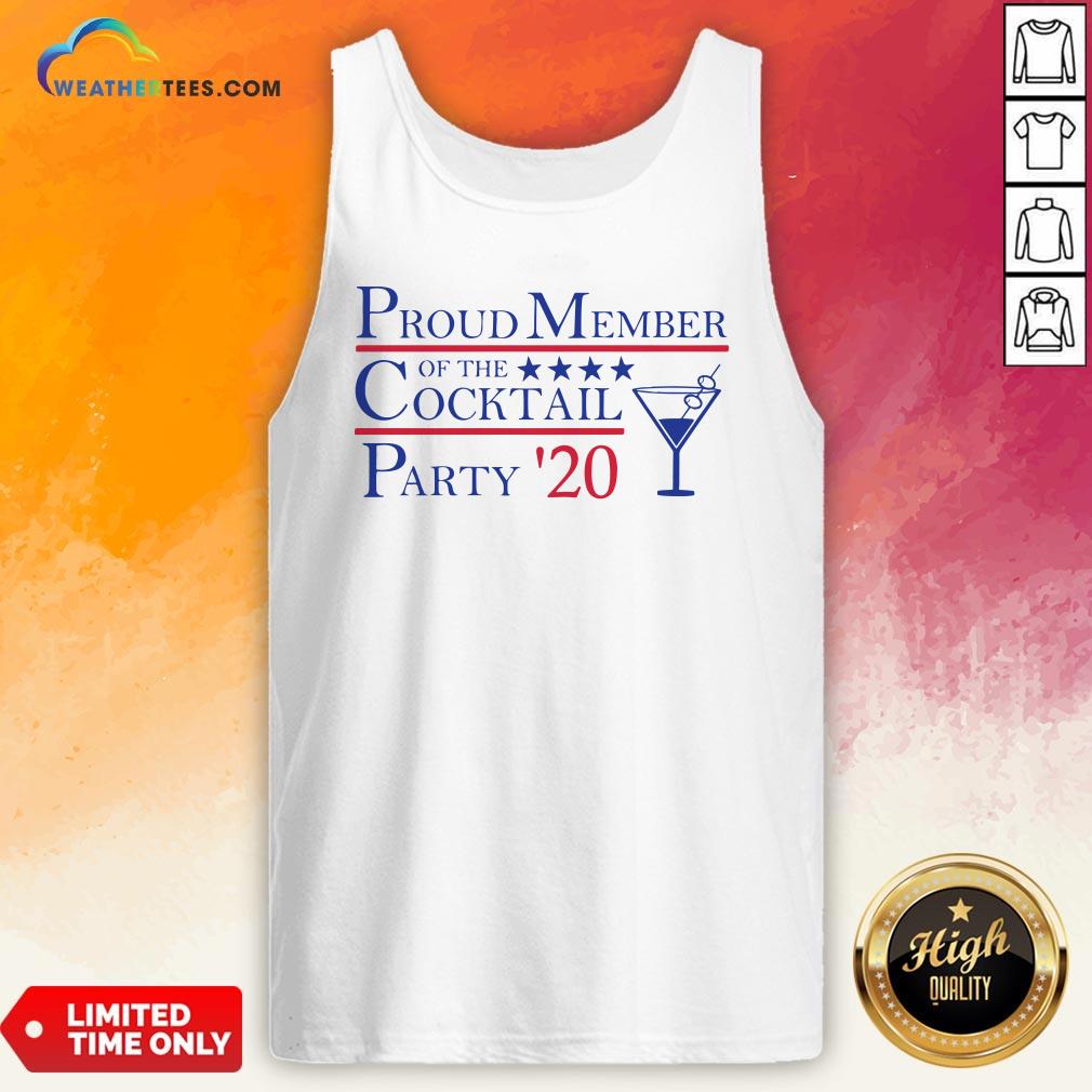 Proud Member Of The Cocktail Party 2020 Shirt