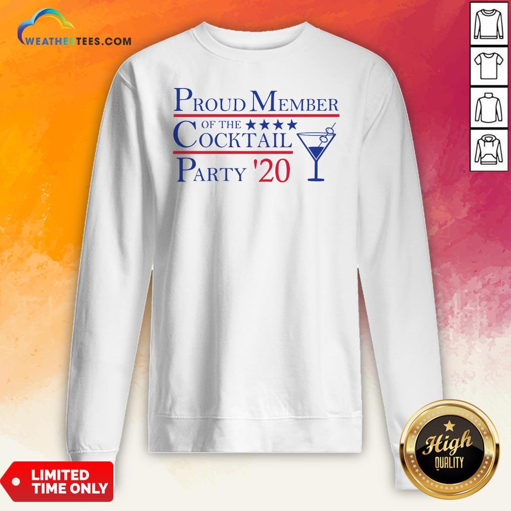 Proud Member Of The Cocktail Party 2020 Shirt