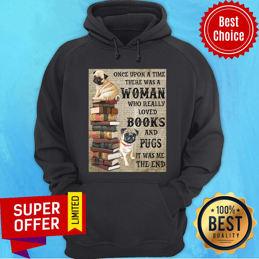 pug-book-hanging-once-upon-a-time-there-was-a-woman-who-really-loved-books-hoodie.jpg