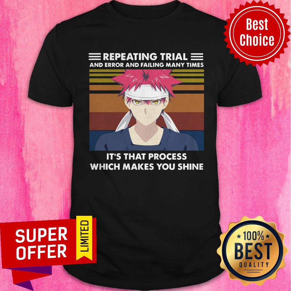 repeating-trial-and-error-and-failing-many-times-its-that-process-which-mshirt.jpg