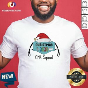 Love Mask Santa 2020 Anti Covid 19 Merry Christmas 2020 Cma Squad Shirt
