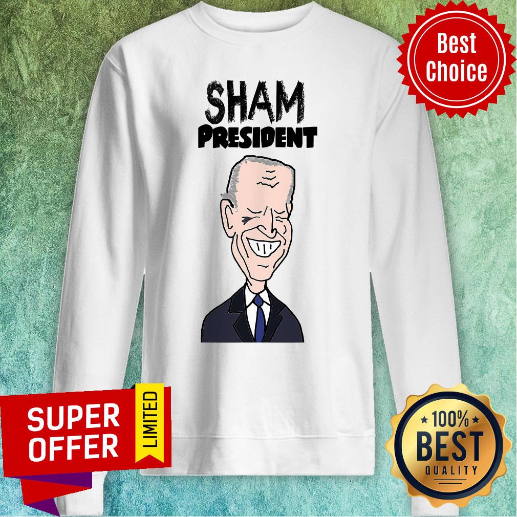 Sham President Socialdudtees Anti Joe Biden Political Cartoon Shirt