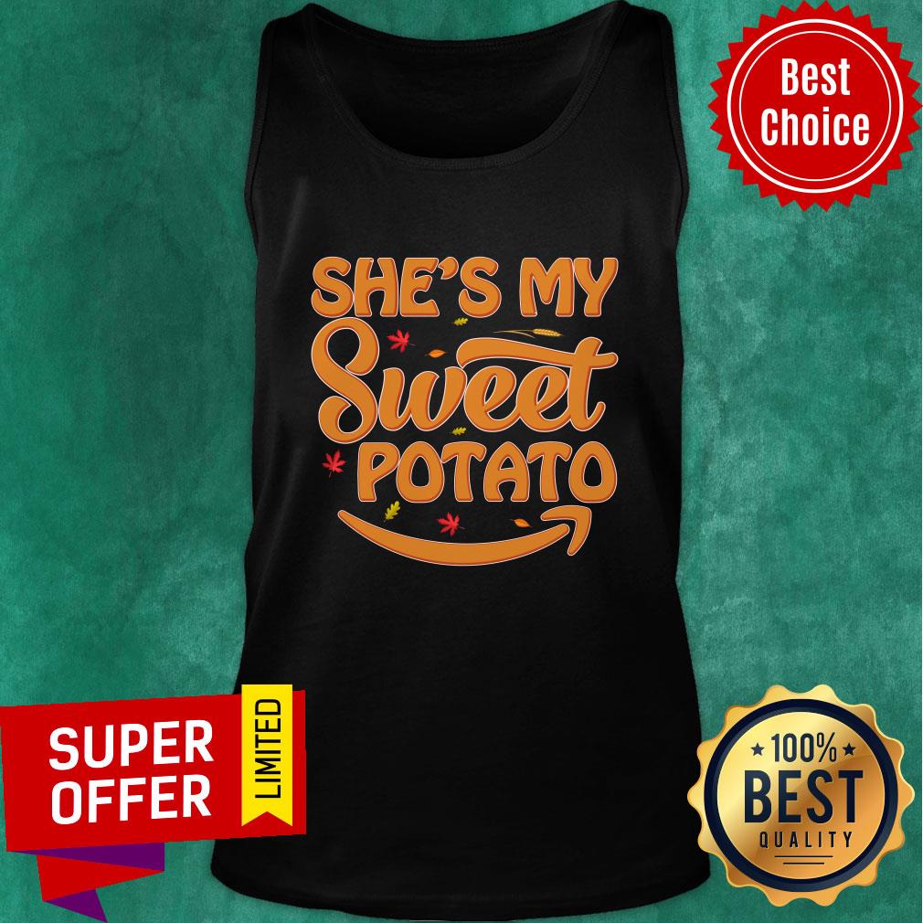 She's My Sweet Potato Shirt
