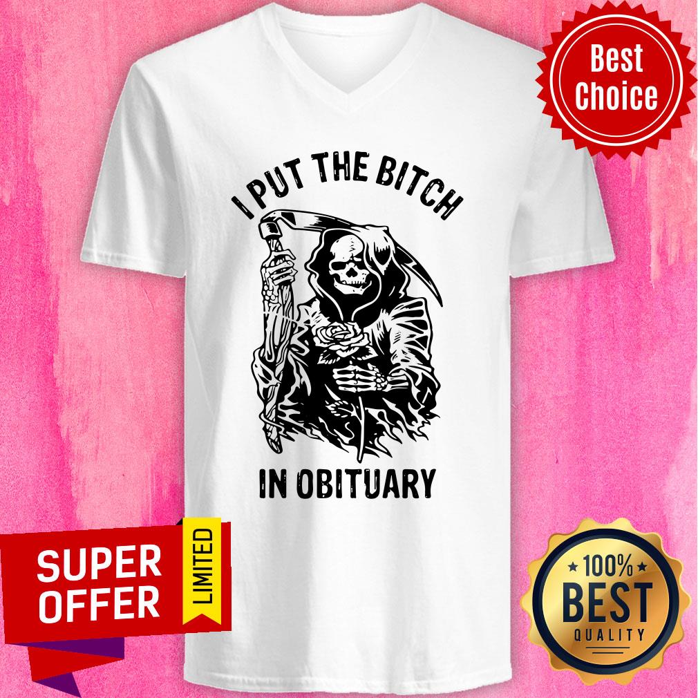 Skeleton I Put The Bitch In Obituary Shirt