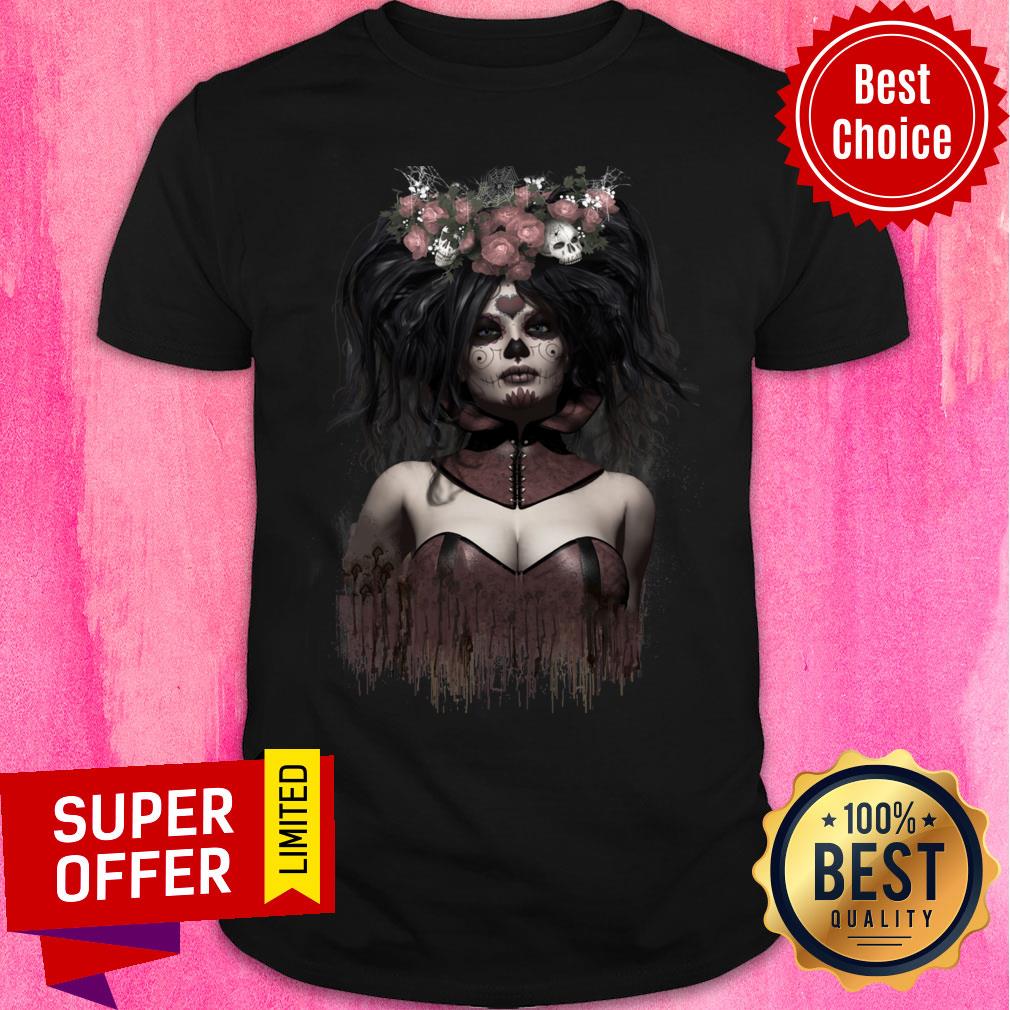 Skeleton Lady Sugar Doll Day Of The Dead Shirt