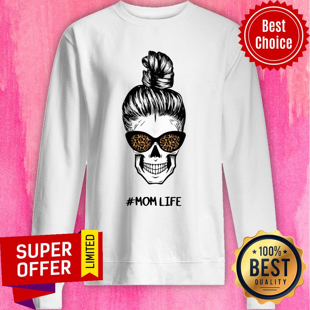 Skull Mom Life Messy Bun Leopard Day Of The Dead Shirt