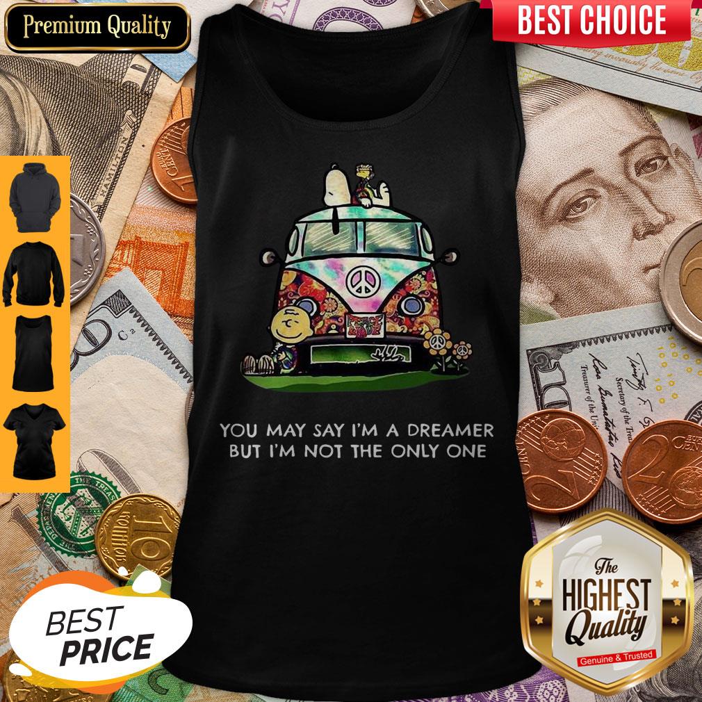 Snoopy You May Say I’m A Dreamer But I’m Not The Only One Shirt