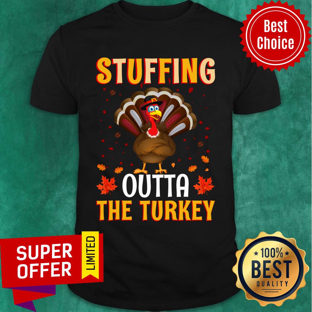 Stuffing Outta The Turkey Chicken Shirt