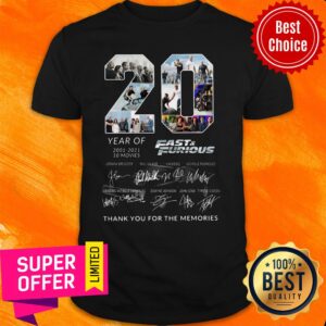 20 Year Of 2001 2021 10 Movies Fast And Furious All Character Signatures Thank You For The Memories Shirt
