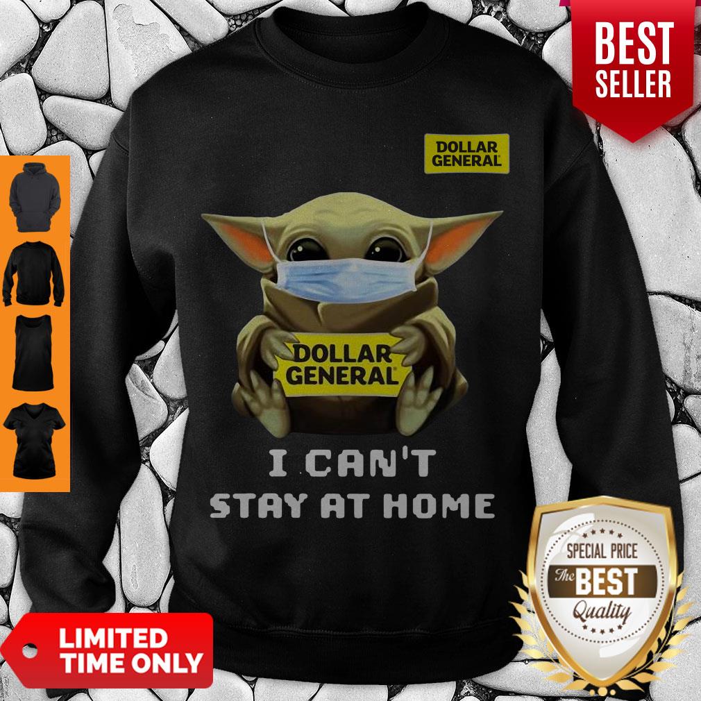 Top Baby Yoda Mask Dollar General I Can't Stay At Home Covid-19 Shirt