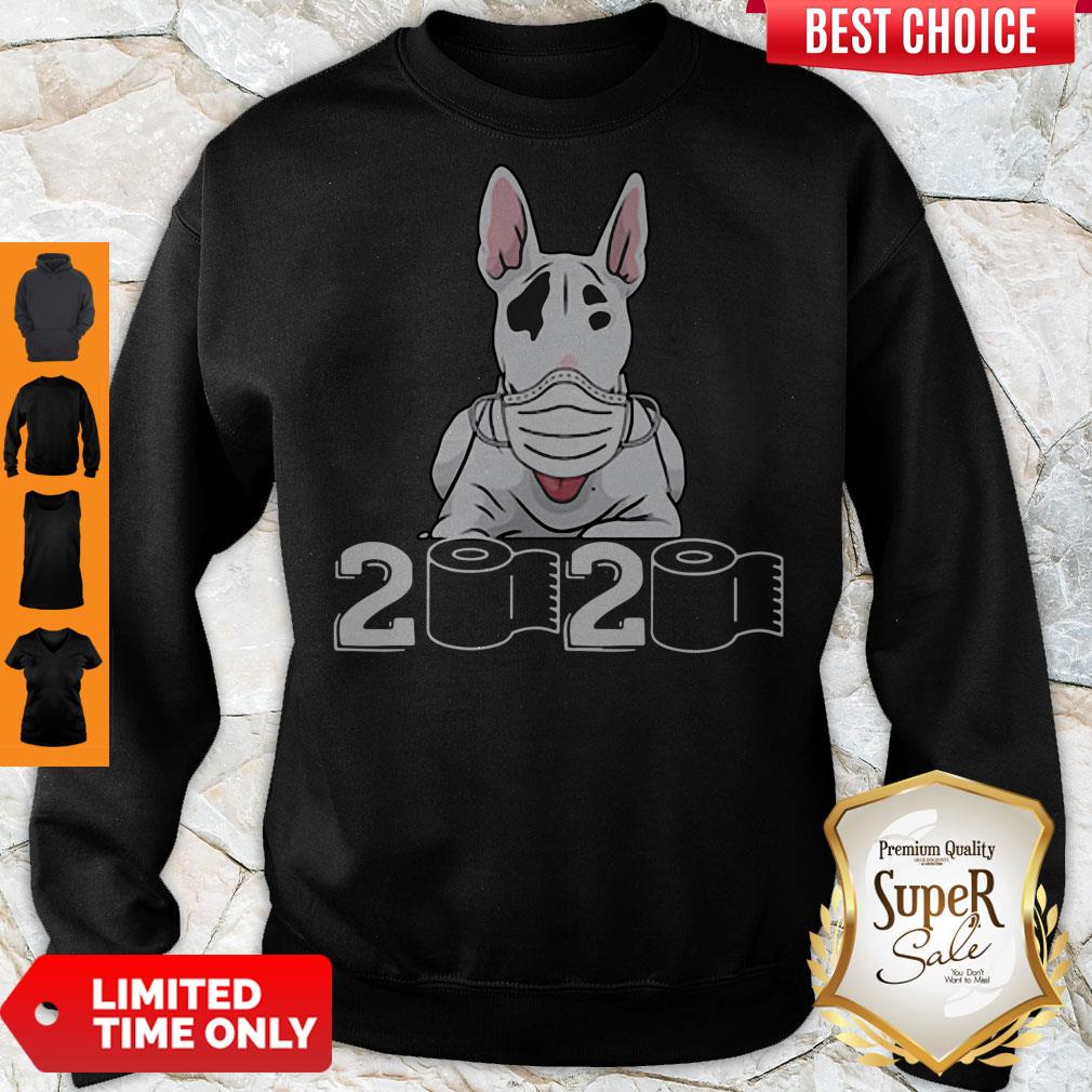 Official Bull Terrier Mask 2020 Toilet Paper Shirt