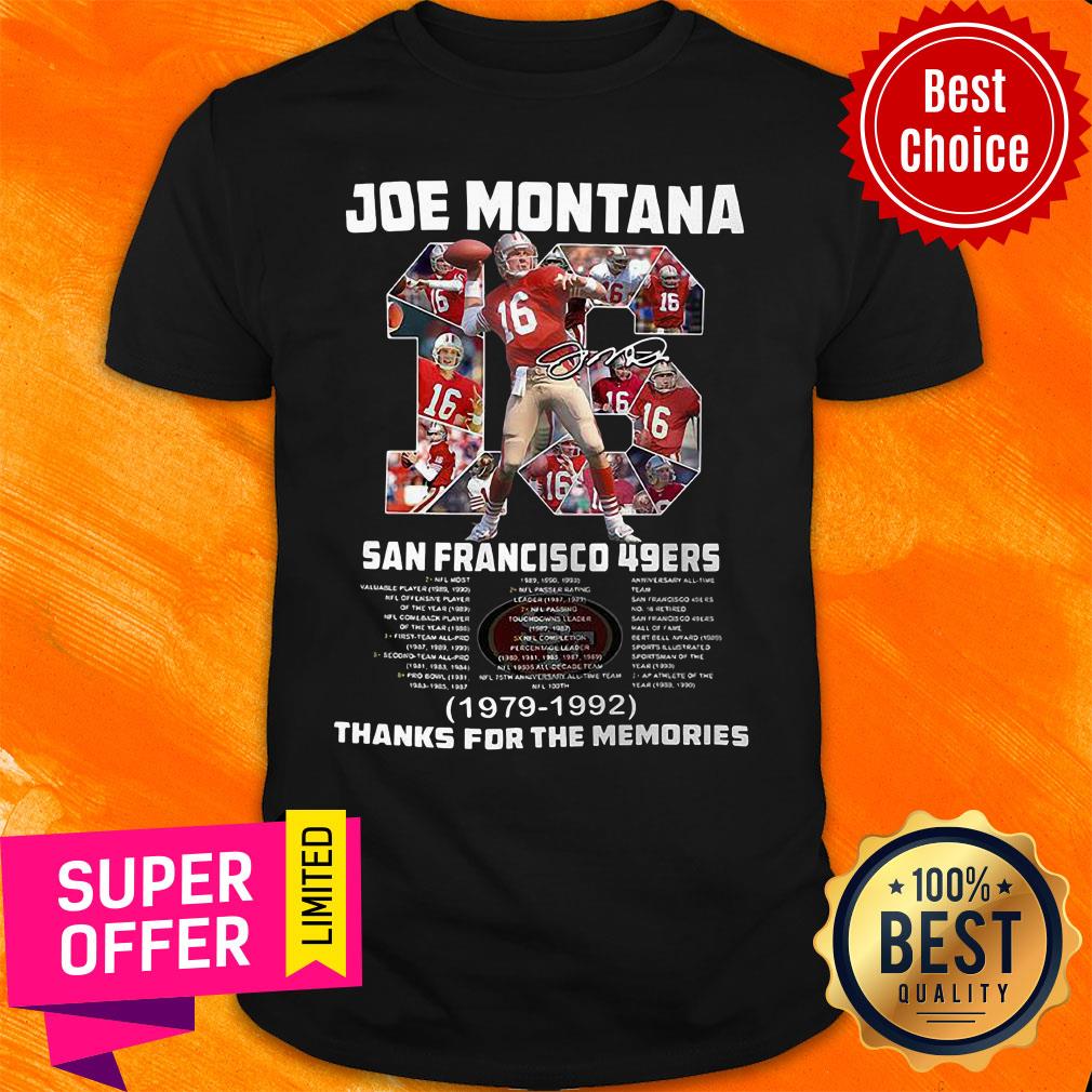 Top 2021 Joe Montana 16 San Francisco 49ers 1979 1992 Signature Shirt