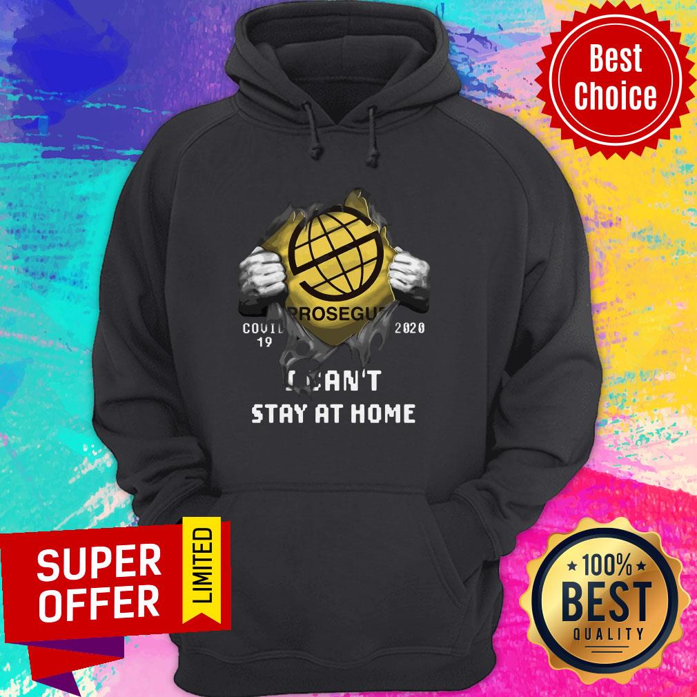 Top Blood Inside Me Prosegur Company Covid-19 2020 Can’t Stay At Home Shirt