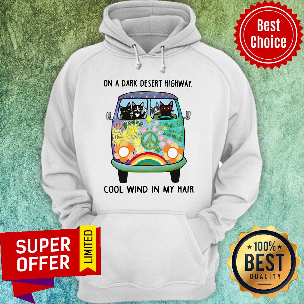 Top Hippie Bus Cat On A Dark Desert Highway Cool Wind In My Hair Shirt