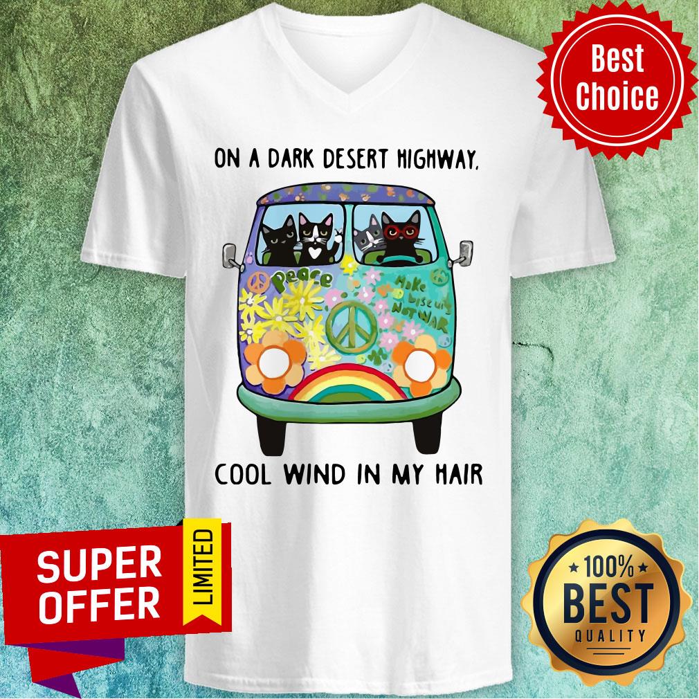 Top Hippie Bus Cat On A Dark Desert Highway Cool Wind In My Hair Shirt