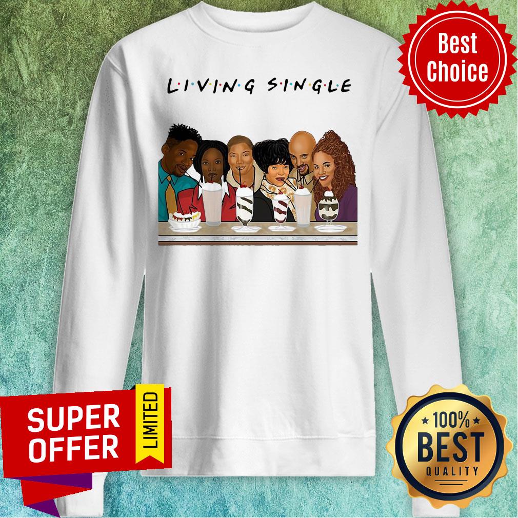 Top Living Single Friends Shirt