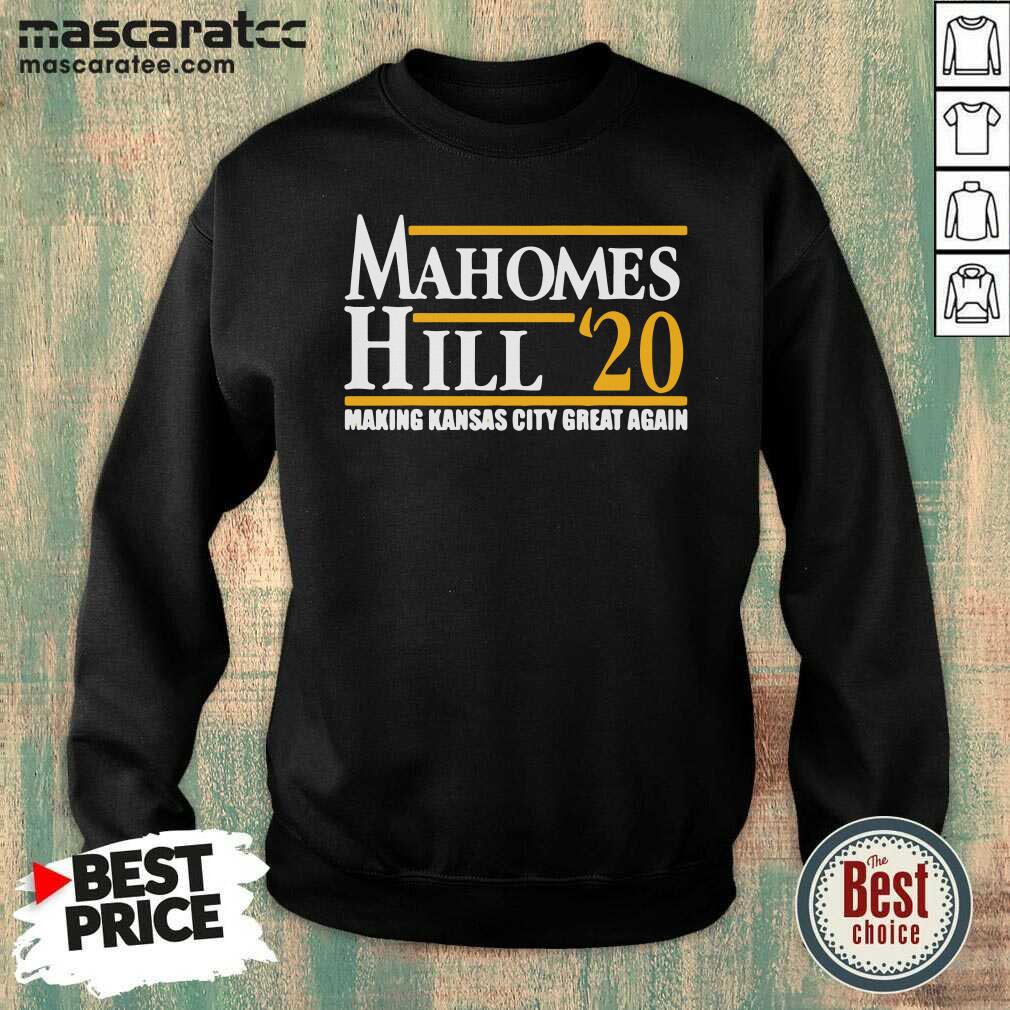 Top Mahomes Hill 2020 Make Kansas City Great Again Shirt
