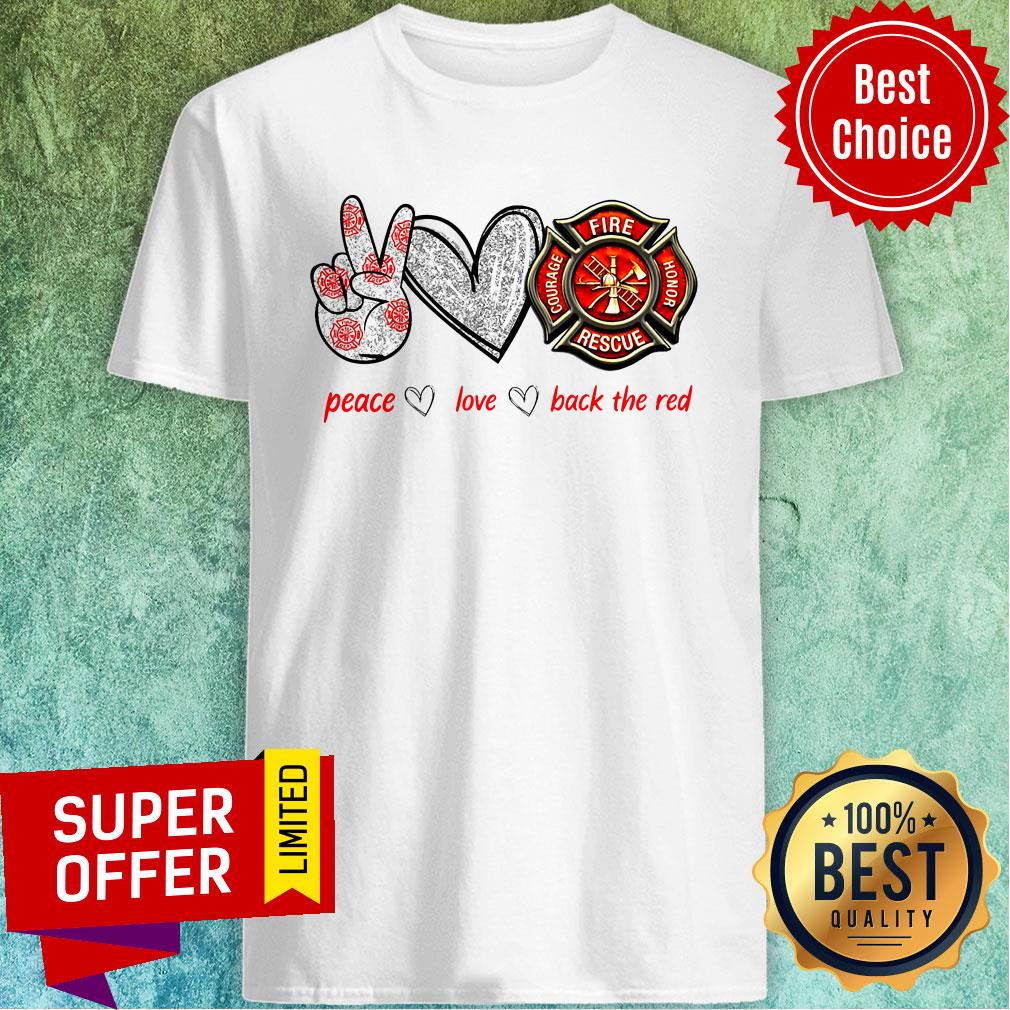 Top Peace Love Back The Red Shirt