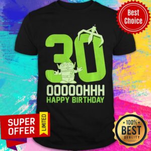 Premium Pixar Toy Story Alien Ooooh Happy 30Th Birthday Shirt