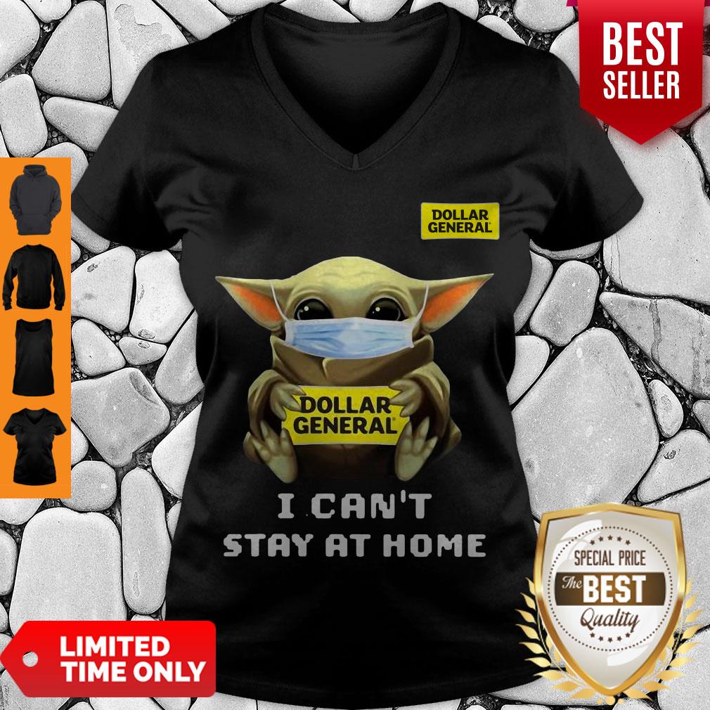 Top Baby Yoda Mask Dollar General I Can't Stay At Home Covid-19 Shirt