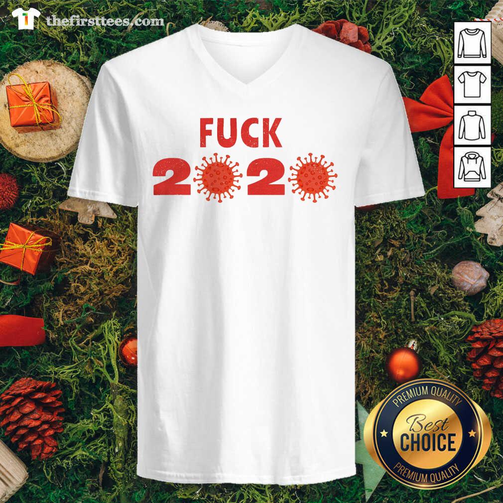 Funny Fuck 2020 Goodbye 2020 You Suck Coronavirus Shirt
