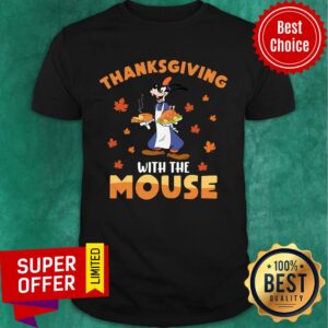 Goofy Dog Thanksgiving With The Mouse Shirt