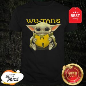 Pretty Star Wars Baby Yoda Hug Wu – Tang Clan Shirt