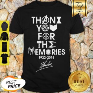 Thank You For The Memories Rest In Peace 1922-2018 Stan Lee Shirt