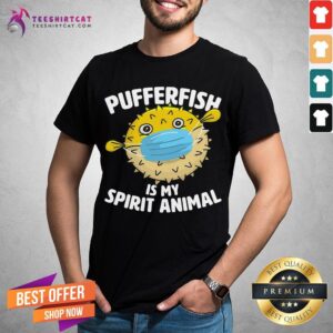 Top Pufferfish Is My Spirit Animal Puffer Fish Face Mask Shirt