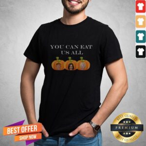 You Can Eat US All Harris Biden Trump Halloween Election 2020 Shirt