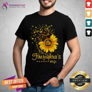 Firefighters Wife Sunflower Shirt