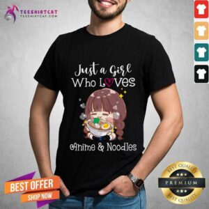 Hot Women's Just A Girl Who Loves Anime Noodles Kawaii Women'S Girl Women's Just A Girl Who Loves Anime No T-Shirt