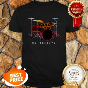 Official Drummer My Therapy Colors Shirt