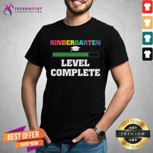 Kindergarten Level Complete Loading Shirt