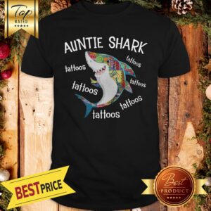 Hot Auntie Shark Tattoos Tattoos Tattoos Shirt