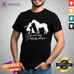 Girl Kisses Horse And Dog You Are My Happy Place Shirt